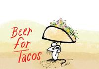 Beer For Tacos