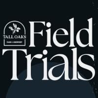 Field Trials Imperial Hazy Ipa