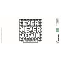 Ever Never Again